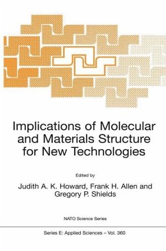 Implications of Molecular and Materials Structure for New Technologies - Howard, Judith A.K. (ed.) / Allen, Frank H. / Shields, Gregory P.
