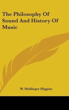 The Philosophy Of Sound And History Of Music