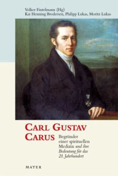 Carl Gustav Carus - Brodersen, Kay H.; Lukas, Moritz; Lukas, Philipp