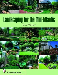 Landscaping for the Mid-Atlantic - Wallace, Terry