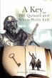 A Key To The Quixote And When Walls Fall - Bild 1