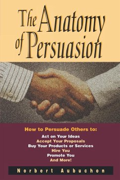 The Anatomy of Persuasion - Aubuchon, Norbert