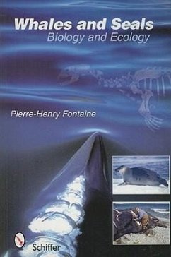 Whales and Seals: Biology and Ecology - Fontaine, Pierre-Henry