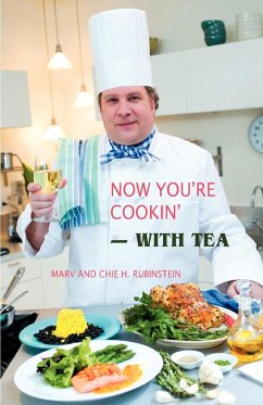 Now You're Cookin'-with Tea - Rubinstein, Marv