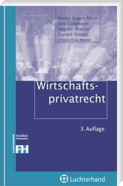 Wirtschaftsprivatrecht - Aunert-Micus, Shirley / Güllemann, Dirk / Streckel, Siegmar / Tonner, Norbert / Wiese, Ursula-Eva