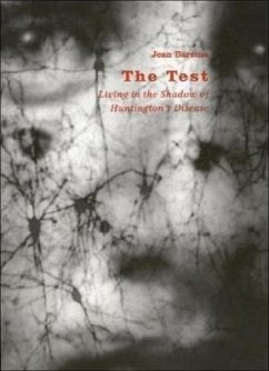 The Test: Living in the Shadow of Huntington's Disease - Barema, Jean