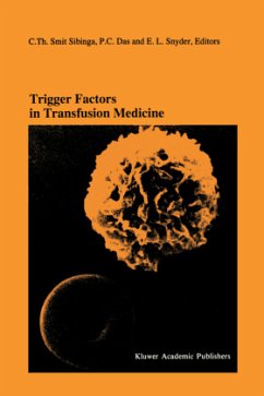 Trigger Factors in Transfusion Medicine - Smit Sibinga