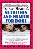 Dr. Earl Mindell's Nutrition and Health for Dogs
