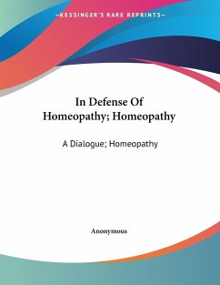 In Defense Of Homeopathy; Homeopathy