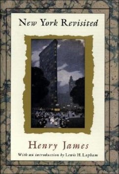 New York Revisited - James, Henry