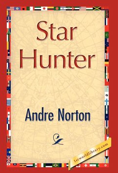 Star Hunter - Norton, Andre; Andre Norton