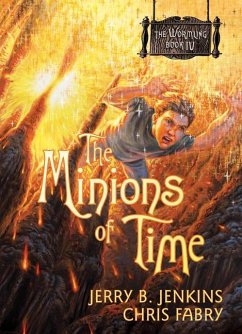 The Minions of Time - Jenkins, Jerry B; Fabry, Chris
