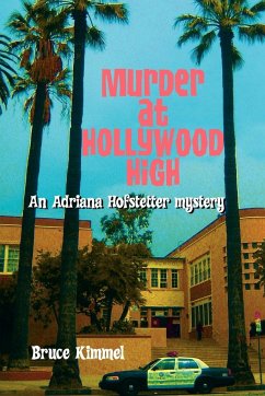 Murder at Hollywood High - Kimmel, Bruce