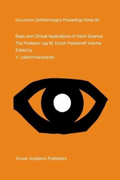 Basic and Clinical Applications of Vision Science - Lakshminarayanan, V. (Hrsg.)