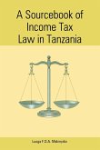 A Sourcebook of Income Tax Law in Tanzan