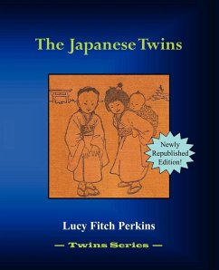 The Japanese Twins - Perkins, Lucy Fitch