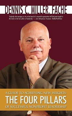 A GUIDE TO ACHIEVING NEW HEIGHTS - Miller, Dennis C.