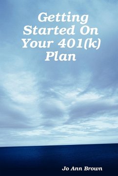 Getting Started On Your 401(k) Plan - Brown, Jo Ann