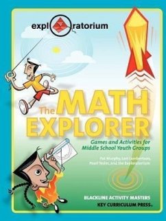 The Math Explorer - Murphy, Pat; Lambertson, Lori; Tesler, Pearl