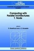 Computing with Parallel Architecture: T.Node