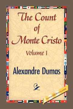 THE COUNT OF MONTE CRISTO Volume I