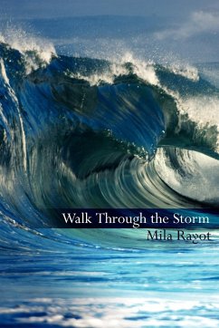 Walk Through the Storm - Rayot, Mila