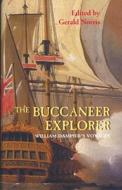 The Buccaneer Explorer - Dampier, William; Norris, Gerald