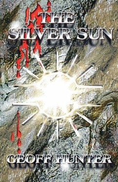 The Silver Sun - Hunter, Geoff