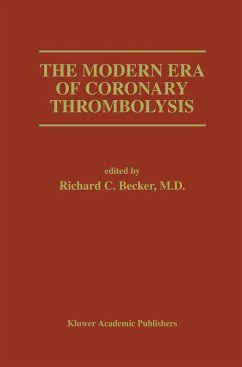 The Modern Era of Coronary Thrombolysis - Becker