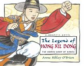 The Legend of Hong Kil Dong: Outlaw Hero of Korea