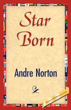 Star Born - Norton, Andre; Andre Norton