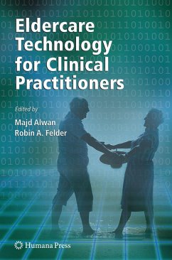 Eldercare Technology for Clinical Practitioners - Felder, Robin A. (ed.)