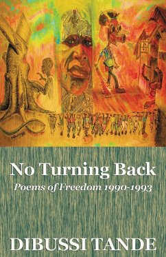 No Turning Back. Poems of Freedom 1990-1993 - Tande, Dibussi