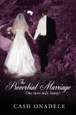 The Proverbial Marriage The Proverbial Marriage