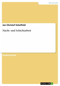 Nacht- und Schichtarbeit - Scheffold, Jan Christof