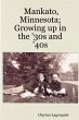 Mankato, Minnesota; Growing up in the... - Bild 1