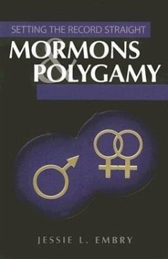 Mormons & Polygamy - Embry, Jessie L.