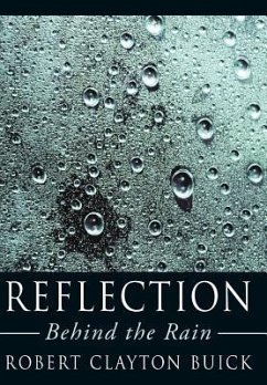 Reflection: Behind the Rain