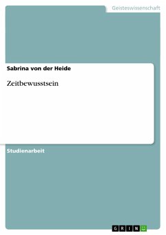 Zeitbewusstsein - Heide, Sabrina von der