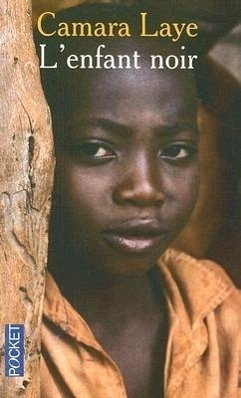 L'Enfant Noir - Laye, Camara