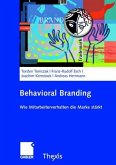Behavioral Branding Wie Mitarbeiterverhalten die Marke stärkt