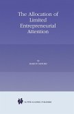 The Allocation of Limited Entrepreneurial Attention