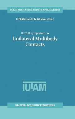 IUTAM Symposium on Unilateral Multibody Contacts - Pfeiffer