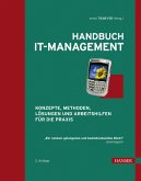 Handbuch IT-Management Konzepte, Methoden, Lösungen und Arbeitshilfen für die Praxis