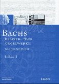 Bachs Klavier- und Orgelwerke / Das Bach-Handbuch Bd.4/1, Tl.1