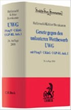 Gesetz gegen den unlauteren Wettbewerb (UWG) - Hefermehl, Wolfgang / Köhler, Helmut / Bornkamm, Joachim