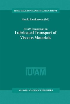 IUTAM Symposium on Lubricated Transport of Viscous Materials - Ramkissoon