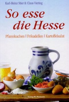 So esse die Hesse - Stier, Karl-Heinz; Viering, Claus J.