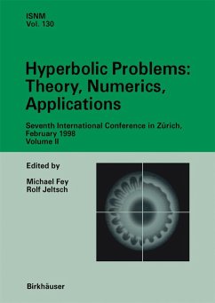 Hyperbolic Problems: Theory, Numerics, Applications - Fey