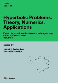 Hyperbolic Problems: Theory, Numerics, Applications - Freistühler, H. / Warnecke, G. (eds.)
